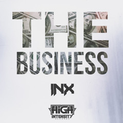 iNexus -The Business (Out Now)