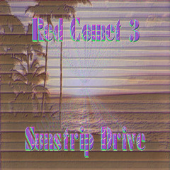 Sunstrip Drive(now available with 3 remixes on Bandcamp)