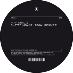 Ghetto Kraviz (Regal Dub Remix)