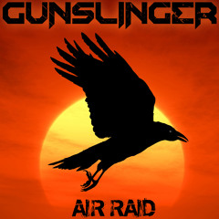 Air Raid By Gunslinger (Free DL)