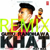 REMIX - Guru Randhawa: