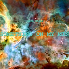 Something On My Mind