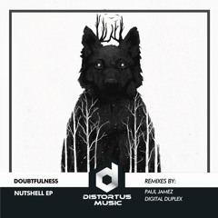 Doubtfulness - Nutshell (Paul Jamez Remix)