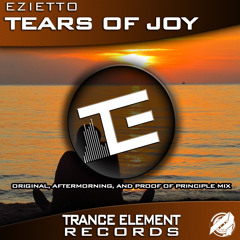 Ezietto - Tears Of Joy (Proof of Principle Remix) Out Now!