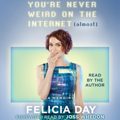 YOU'RE NEVER WEIRD ON THE INTERNET (ALMOST) Chapter 12 Audiobook Excerpt