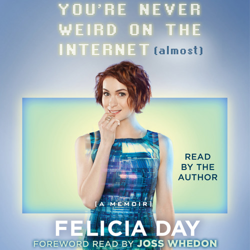 YOU'RE NEVER WEIRD ON THE INTERNET (ALMOST) Chapter 12 Audiobook Excerpt