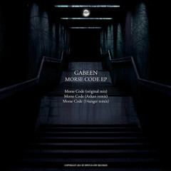 GabeeN - Morse Code (AXKAN Remix) Preview