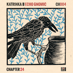 KatrinKa - Echo Gnomic {Just Her Edition}