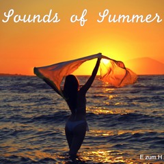 Sounds of Summer (E zum H DJ Mix)