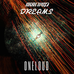 Arsh Wolf &.On3loud - Dreams