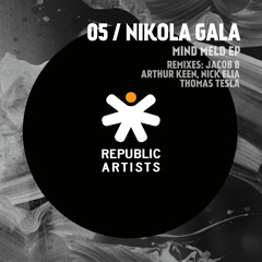 [RA005] - Nikola Gala, Arthur Keen, Jacob B, Nick Elia, Thomas Tesla - Mind Meld EP // OUT NOW