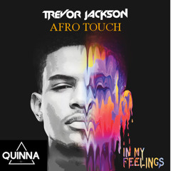 Trevor Jackson Ft. IAMSU - Rock With Me (Quinna's Afro Touch)