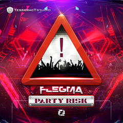 Flegma - Party Risk (SAMPLE)