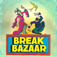 Break Bazaar