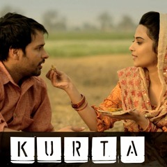 Kurta - Angrej - Amrinder Gill - Releasing On 31st July 2015