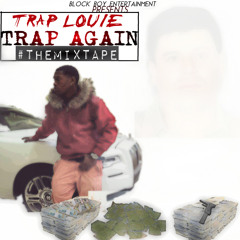 Trap Louie-Back To Back