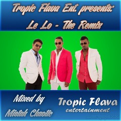 Tropic Flava x Ki and the Band-Le Lo
