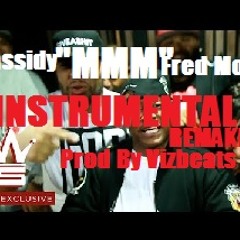 Cassidy & Fred Money "MMM" Instrumental Remake [Prod By Vizbeats]