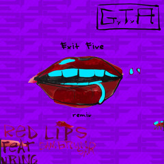 GTA Ft. Sam Bruno - Red Lips (Exit Five Remix) FREE DOWNLOAD