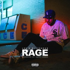 RAGE FEAT BLACKBEAR (PROD BY HAPPY PEREZ)