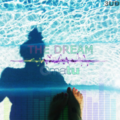 The Dream