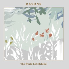 Rayons - From Paradise Past