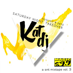 Saturday Night Takeover 003 - Kat DJ