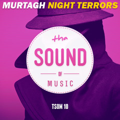 Murtagh - Night Terrors (Original Mix)