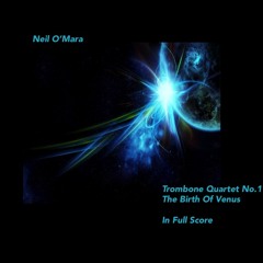 Trombone Quartet No.1 'The Birth Of Venus'