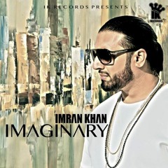 Imran Khan - Imaginary (Original Extended Version) for DJs