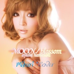 Ayumi Hamasaki/Moon（Mikuri Cover)というかテキトーに歌ったので真剣に聴かないでほしい