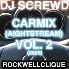 Dj Screwd - CarMix Vol. 2 (2009)