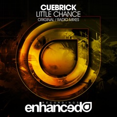 Cuebrick - Little Chance (Original Mix) [OUT NOW]