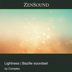 Bazille | Lightness soundset | Glory
