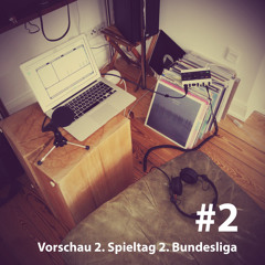 #02 2. Spieltag 2. Bundesliga
