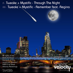 SVr026A - Tweakz & Mystific - Through The Night