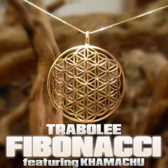 Fibonacci featuring Khamachu