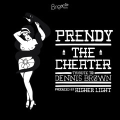 The Cheater - Prendy feat Higher Light