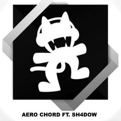 Aero Chord Ft SH4DOW - CTRL ALT DISTRUCTION