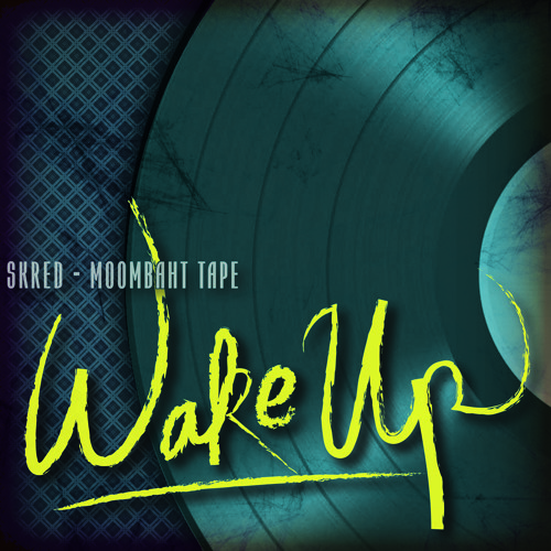 Skred - Wake Up (Free Download)