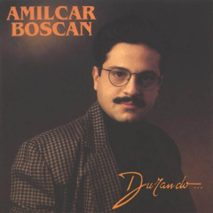 Porque? Almicar Boscan