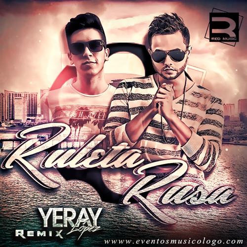 Tony Dice - Ruleta Rusa (Yeray Lopez Remix)