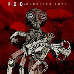 P.O.D - Higher