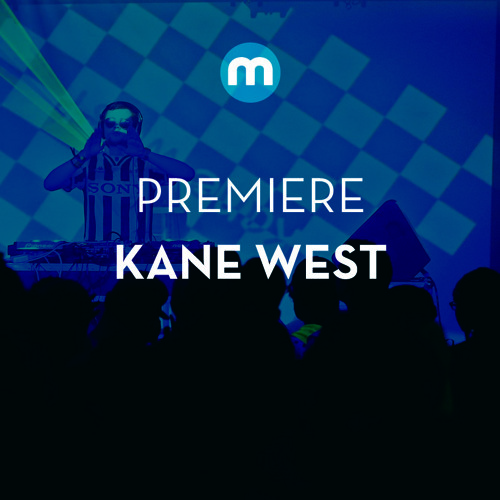 Premiere: Kane West 'Don't Stop'