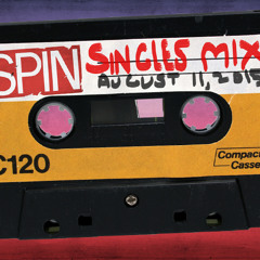 SPIN Singles Mix: August 11, 2015
