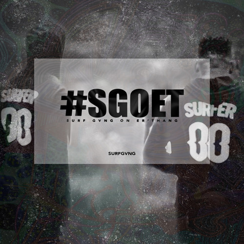 Surf Gvng - I'm God ft. Rev Mizz