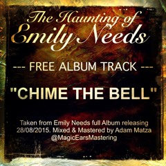 Free Album track "Chime the Bell" EmilyNeeds