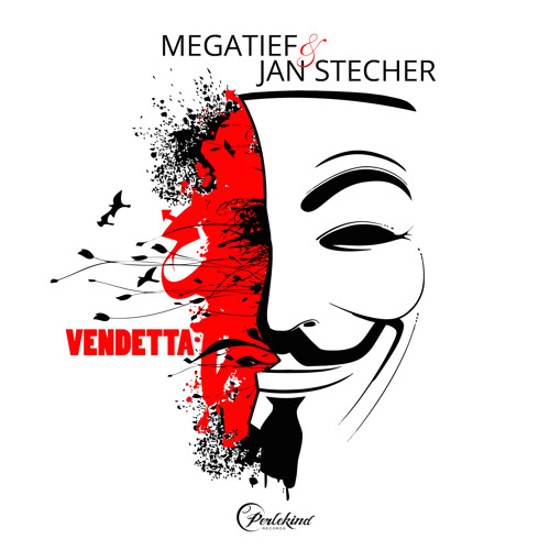 Megatief & Jan Stecher - Vendetta (Original)