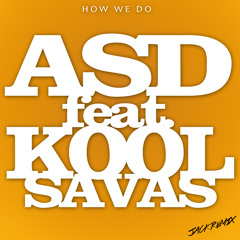 Samy Deluxe feat. Afrob & Kool Savas - How We Do Remix 2015