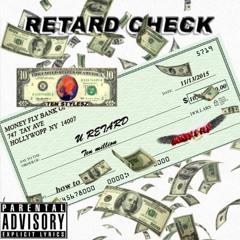 Ten Stylesz - Retard Check